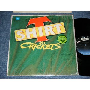 画像: THE CRICKETS - T SHIRT ( Produced by PAUL McCARTNEY of The BEATLES , MINT-/MINT- )  / 1988 US AMERICA ORIGINAL  Used  LP  