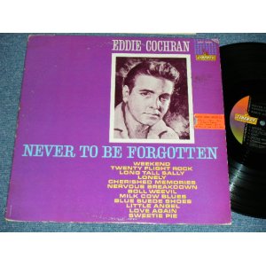 画像: EDDIE COCHRAN - NEVER TO BE FORGETTEN ( Ex/Ex++ ) /1962 US ORIGINAL mono Used LP