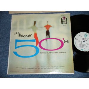 画像: TOMMY OLIVER and his Orchestra : The ROCKIN' 50's ( ROCK&ROLL INST.RARE GROOVE!!! Ex++/Ex++ ) / 1958 US AMERICA "WHITE LABEL PROMO" MONO Used LP 