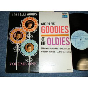 画像: THE FLEETWOODS - SING THE BEST GOODIES OF THE OLDIES (Ex+/Ex+++) / 1962 US ORIGINAL "1st Press LIGHT BLUE Label"  MONO Used  LP