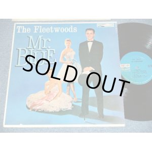 画像: THE FLEETWOODS - MR.BLUE ( Ex/Ex++) / 1963 Version  US ORIGINAL "3rd  PRESS ' BLUE with BLACK Print' LABEL  With DOLPHINE ON LEFT"  Used MONO LP  