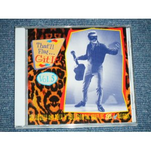 画像: va OMNIBUS - THAT'LL FLAT GIT IT VOL.5 ( NEW )  / 1997 GERMAN GERMANY  "BRAND NEW" CD 