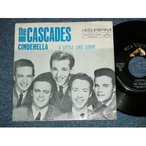 画像: THE CASCADES - CINDERELLA  : With pICTURE SLEEVE ( Ex++/Ex+++) / 1963 US AMERICA ORIGINAL Used 7" Single  