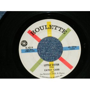 画像: CATHY CARR - LITTLE SISTER : DARK RIVER   ( Ex/Ex )  / 1960 US AMERICA ORIGINAL Used 7" SINGLE  