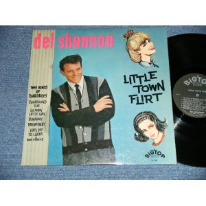 画像: DEL SHANNON - LITTLE TOWN FLIRT   ( Ex++/Ex++, B-1:Ex-) / 1963 US AMERICA ORIGINAL MONO Used LP