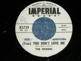 画像: The SPIDERS - (True) YOU DON'T LOVE ME : WITCHCRAFT ( VG++/VG++ ) / 1961 US AMERICA  ORIGINAL "WHITE LABEL PROMO" Used 7" SINGLE 
