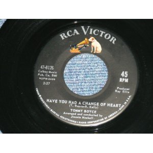 画像: TOMMY BOYCE ( of BOYCE & HART) - HAVE YOU HAD A CHANCE OF HEART : SWEET LITTLE BABY I CARE  (Ex+++/Ex+++) / 1962 US AMERICA ORIGINAL  Used 7" SINGLE 