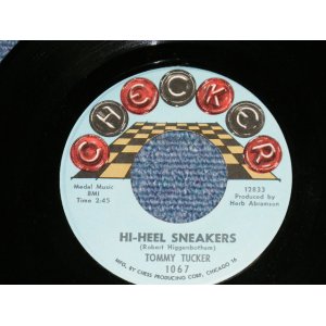 画像: TOMMY TUCKER - HI-HEEL SNEAKERS : I DON'T WANT 'CHA ( Ex+++/Ex+++ )  /   US AMERICA  "2nd Press Label"   Used 7" SINGLE 