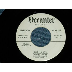 画像: VINNIE MONTE - EXCITE ME : A FRESHMAN WITH A SENIOR DREAM ( Ex+++/Ex+++ )  /  1959  US AMERICA ORIGINAL "WHITE LABEL PROMO"  Used 7" SINGLE  