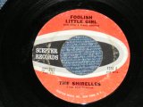 画像: THE SHIRELLES - FOOLISH LITTLE GIRL : NOT FOR ALL THE MONEY IN THE WORLD ( Ex+/Ex+ ) / 1963 US AMERICA  Used 7" SINGLE