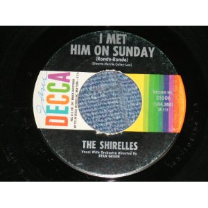 画像: THE SHIRELLES - I MET HIM ON A SUNDAY : MY LOVE IS A CHARMS ( Ex+/Ex ) / 1960's US AMERICA 2nd Press Used  7" SINGLE