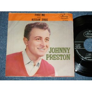 画像: JOHNNY PRESTON  - FREE ME : KISSIN' TREE ( Ex++/Ex+++,Ex+++  ) / 1961  US AMERICA ORIGINAL Used 7" SINGLE  with PICTURE SLEEVE 