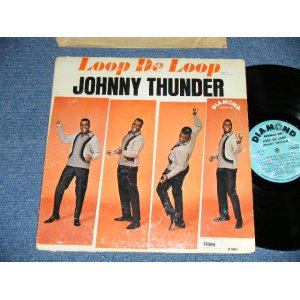 画像: JOHNNY THUNDER - LOOP DE LOOP   ( VG+++/Ex+ Looks:Ex )  / 1963 US AMERICA ORIGINAL STEREO Used  LP 