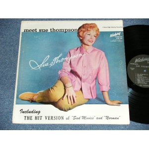 画像: SUE THOMPSON - MEET SUE THOMPSON ( Ex++/Ex+++ Looks:Ex++ EDSP) / 1962 US AMERICA ORIGINAL 1st Press "BLACK with SILVER Print Label" MONO Used LP  