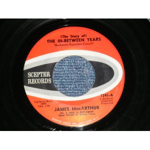 画像: JAMES McCARTHUR - THE IN-BETWEEN YEARS : TEENAGE TEARS ( Ex++/Ex++ )   / Early 1960's  US AMERICA ORIGINAL Used 7"45rpm Single 