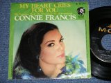 画像: CONNIE FRANCIS - MY HEART CRIES FOR YOU : SOMEONE TOCK THE SWEETNESS  ( Ex/Ex+) / 1967 US AMERICA ORIGINAL Used 7" SINGLE  With PICTURE SLEEVE 
