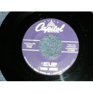 画像: WANDA JACKSON -  I GOTTA KNOW : HALF AS GOOD A GIRL  ( Ex++/Ex++)  / 1956 US AMERICA ORIGINAL Used 7"Singl