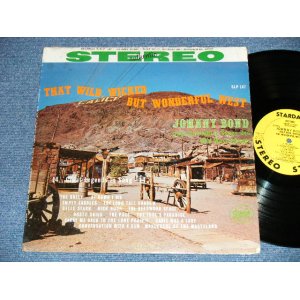 画像: JOHNNY BOND - THEAT WILD, WICKED BUT WONDERFUL WEST  ( Ex/Ex+ Looks: Ex++ : EDSP )  / 1961 US AMERICA ORIGINALSTEREO  Used LP 