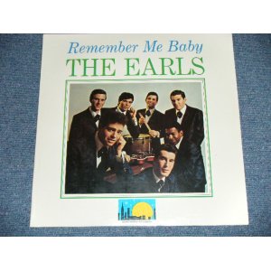 画像: The EARLS - REMEMBER ME BABY   (SEALED) / 1980's  US AMERICA REISSUE "BRAND NEW SEALED" LP