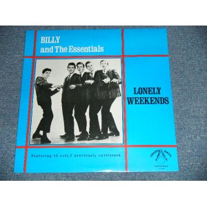 画像: BILLY and The ESSENTIALS - LONELY WEEKEND ( SEALED)  /   US AMERICA  "BRAND NEW SEALED" LP 