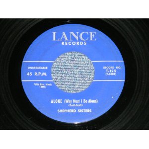 画像: SHEPHERD SISTERS - ALONE / CONGRATURATIONS TO SOMEONE ( Ex+++/Ex+++ : WOL )  / 1957 US AMERICA  ORIGINALUsed  7" SINGLE  