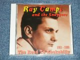 画像: RAY CAMPI - THE ROAD TO ROCKABILLY 1951-1958 (SEALED)  / 2003  SWEDEN  ORIGINAL "Brand new SEALED" CD 