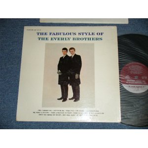 画像: THE EVERLY BROTHERS - The FABULOUS STYLE OF The EVERLY BROTHERS (Matrix #    A) L90P-2201 ▵2561   B) L90P-2202 ▵2561-x)(Ex++/Ex-  Looks:VG++)  / 1963 US ORIGINAL "MAROON Label" MONO Used LP  