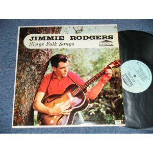 画像: JIMMIE RODGERS -  SINGS FOLK SONGS ( Ex+/Ex+) / 1960's US AMERICA  "REISSUE"  "LIGHT BLUE Label"  Used  LP  