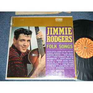 画像: JIMMIE RODGERS -  FOLK SONGS ( MINT-/Ex+++) / 1963 US AMERICA ORIGINAL "ORANGE & YELLOW TARGET  Label"  STEREO Used  LP  