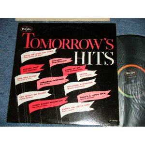 画像: V.A. Various Omnibus ( THE DUKE OF EARL, The DUKAYS, The SHEPPARDS, ROD BERNARD, RAY WJITLEY, BILL SLLEN and TRIO, JERRY BUTLER, DEE CLARK, WADE FLEMONS, GROVER MITCHELL, NORMAN CHARLES) - TOMORROW HITS  (Ex++/MINT-)  / 1962 US AMERICA ORIGINAL MONO Used LP 