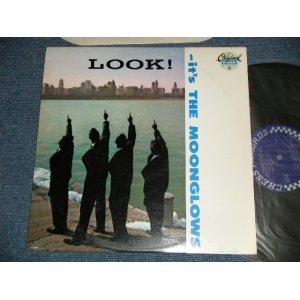 画像: THE MOONGLOOWS - LOOK!-IT'S THE MOONGLOWS (Ex+/MINT-) / 1987 US AMERICA REISSUE  Used LP