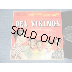 画像: DEL VIKINGS DEL-VIKINGS  -  THEY SING...THEY SWING  (Ex/Ex- Looks:Ex-Tape Seam)  / 1957 US AMERICA ORIGINAL MONO Used LP 