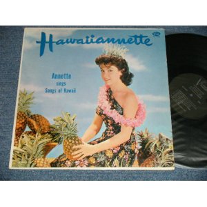 画像: ANNETTE - HAWAIIANNETTE( Ex+/Ex+++ ; EDSP  )  / 1960 US AMERICA ORIGINAL MONO Used LP  