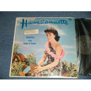 画像: ANNETTE - HAWAIIANNETTE( Ex+/Ex++ Looks:Ex+++ SEAM EDSP)  / 1960 US AMERICA ORIGINAL MONO Used LP  