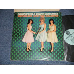 画像: REPARATA and THE DELRONS - WHENEVER A TEENAGER CRIES (Ex++/Ex++) / 1965 US AMERICA ORIGINAL MONO  Used LP  