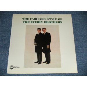 画像: The EVERLY BROTHERS -  THE FABULOUS STYLE OF The EVERLY BROTHERS (SEALED) / 1985 US AMERICA REISSUE "BRAND NEW SEALED" LP