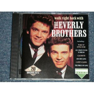 画像: The EVERLY BROTHERS - WALK RIGHT BACK With : 20 GREATEST HITS (MINT/MINT )  / 1994 EUROPE Used CD