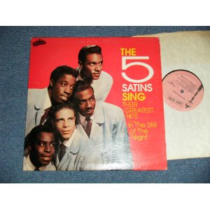 画像: THE 5 FIVE SATINS - SING THEIR GREATEST HITS  Included IN THE STILL OF THR NIGHT (Ex++/MINT-)  / 1980(s  US AMERICA ORIGINAL Used LP  