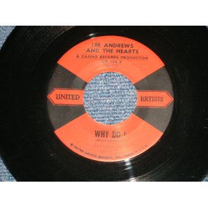 画像: LEE ANDREWS And The HEARTS - WHY DO I : GLAD TO BE HERE (Ex+/Ex++) / 1958 US AMERICA ORIGINAL Used 7" SINGLE 