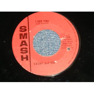 画像: CATHY And JOE (Girl & Boy Duo) - I SEE YOU : IT'S ALL OVER NOW (Ex+++/Ex+++ BB, STAMPOL )   / 1965 US AMERICA ORIGINAL Used 7" Single  