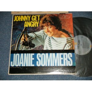 画像: JOANIE SOMMERS - JOHNNY GET ANGRY ( Ex+/Ex+++ Looks:MINT- EDSP )  / 1963 US ORIGINAL "1st Press "GRAY Label" MONO Used LP  