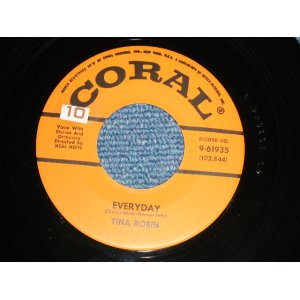 画像: TINA ROBIN - EVERYDAY (Cover of BUDDY HOLLY Songs) : BELIEVE ME   (MINT-~Ex+++/MINT-~Ex+++)/ 1958 US AMERICA ORIGINAL Used 7" SINGLE