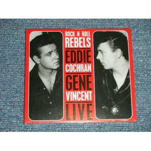 画像: EDDIE COCHRAN & GENE VINCENT - LIVE ROCK 'N ROLL REBELS (Sealed) / 2009 GERMANY ORIGINAL "Brand New Sealed"  CD 