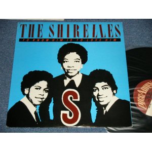 画像: THE SHIRELLES - TO KNOW HIM IS TO LOVE HIM  (Ex++/MINT-) / 1980 US AMERICA  Used  LP  