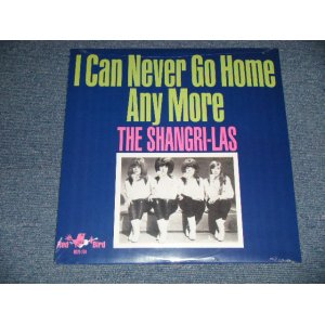 画像: THE SHANGRI-LAS - I CAN NEVER GO HOME ANY MORE  (SEALED) / US AMERICA REISSUE ”Brand New SEALED” LP  