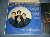 画像: THE 4 FOUR SEASONS - BIG GIRLS DON'T CRY (VG+++/Ex Looks:Ex+ SEAMEDSP)   / 1963 US AMERICA ORIGINAL MONO used LP