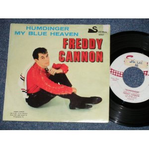 画像: FREDDY CANNON - A) HUMDINGER B) MY BLUE HEAVEN  (Ex/Ex+++ TEAROFC, STOBC, STOL, STOBC, WOBC) / 1960 US AMERICA ORIGINAL  Used  7" Single  with PS PICTURE SLEEVE 