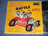 画像: BILL HALEY and His COMETS - SHAKE RATTLE AND ROLL (Ex++/Ex++ EDSP)  / 1955 US AMERICA ORIGINAL Used 10"LP