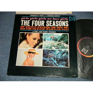 画像: THE 4 FOUR SEASONS - GIRLS GIRLS GIRLS WE LOVE GIRLS (Ex++/Ex++)   / 1965 US AMERICA ORIGINAL MOBO used LP