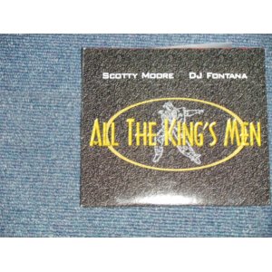 画像: SCOTTY MOORE & DJ FONTANA (BACKING on early of ELVIS PRESLEY) - ALL THE KING'S MEN (NEW) / 1997 US ORIGINAL "BRAND NEW"  CD 